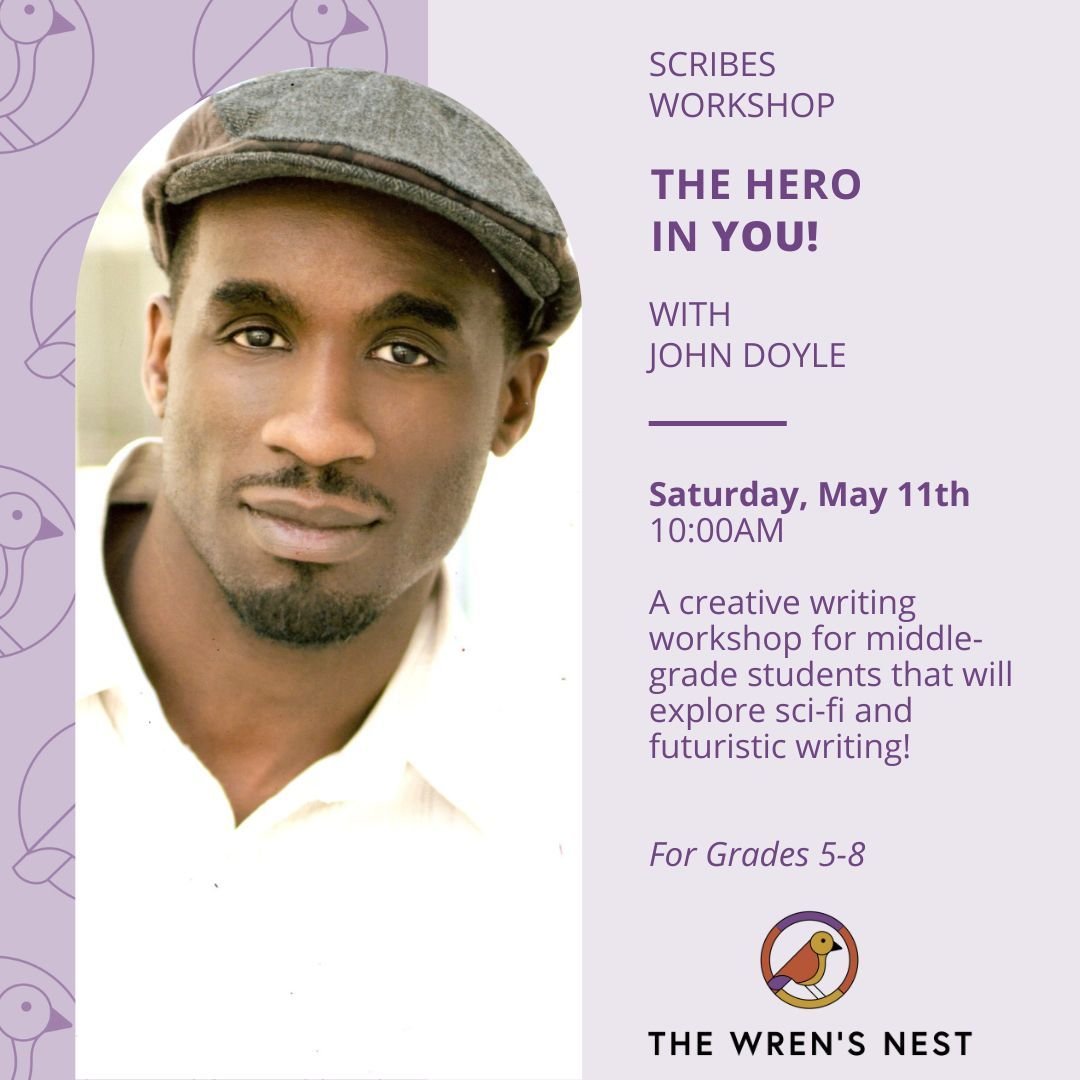 Don't miss our final Scribes Workshop of the season, The Hero in YOU!
In this session, students will imagine a city facing a dire problem, waiting for their unique superpower to save the day. Under the guidance of actor, and teaching artist John Doyl