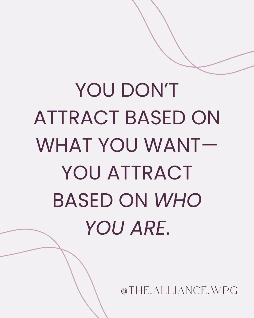You don&rsquo;t attract based on what you want&mdash;you attract based on who you are.

In business, it&rsquo;s easy to focus on strategy. Offers. Pricing. Funnels.

 But the truth is, alignment does more than any algorithm ever could.

When you lead
