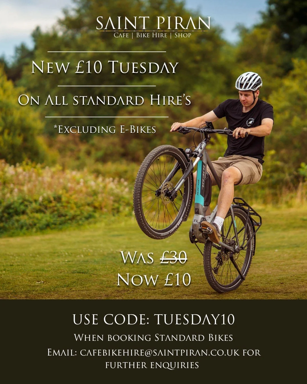 &pound;10 Tuesdays are here.

Explore the Bissoe Valley and Cornwall&rsquo;s stunning Coast to Coast Trail for less. Our bike hire is now just &pound;10 every Tuesday (usually &pound;30).

Start your ride at Saint Piran Caf&eacute;, grab a coffee, an