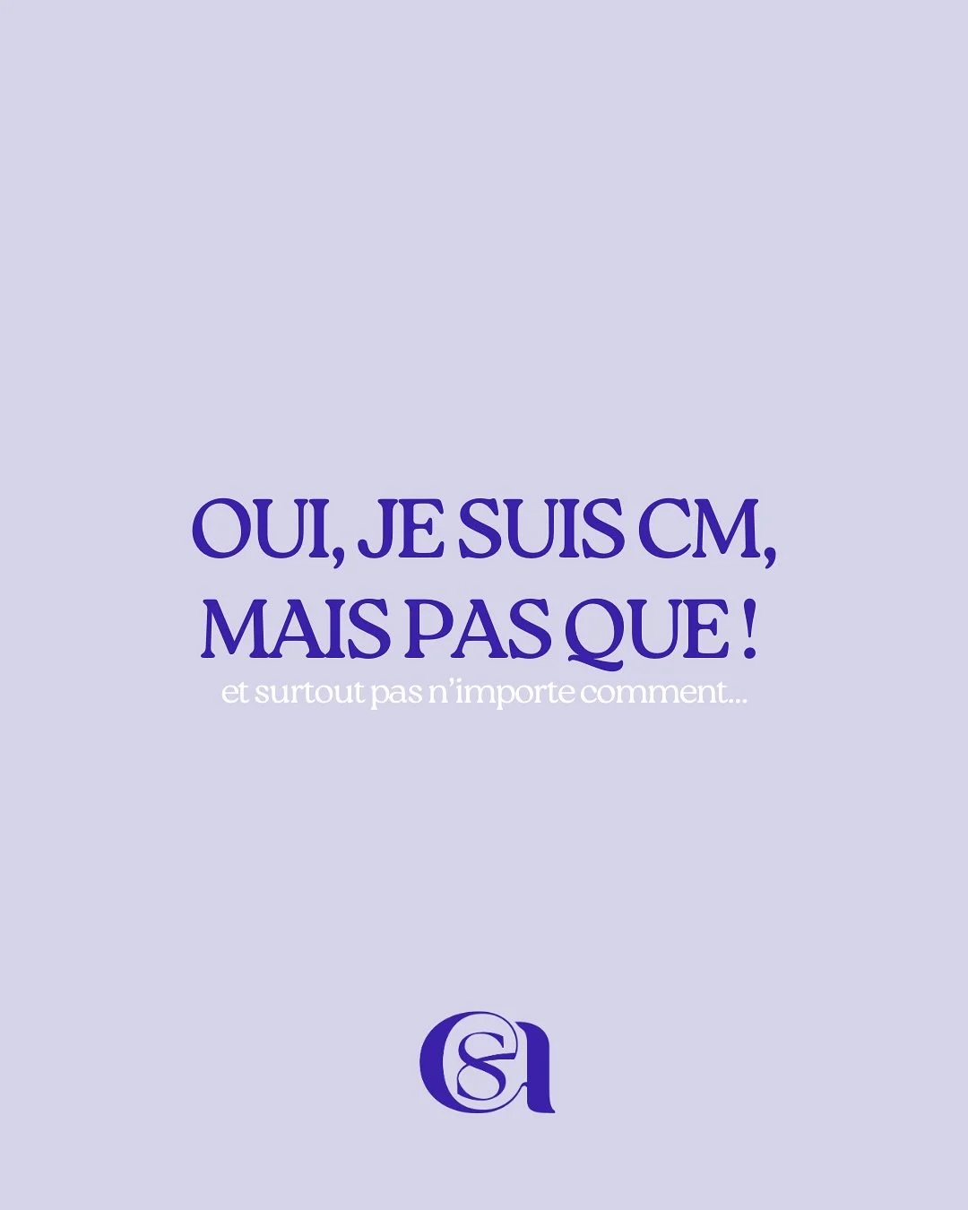 Oui, je suis CM mais pas que ! 👀

Je vous avoue que parfois cela peut m&rsquo;irriter un chou&iuml;a quand on pense que je ne fais &laquo;&nbsp;que&nbsp;&raquo; du CM ou que je ne sais faire que &ccedil;a, alors que CLARA SPEAKS, c&rsquo;est avant t