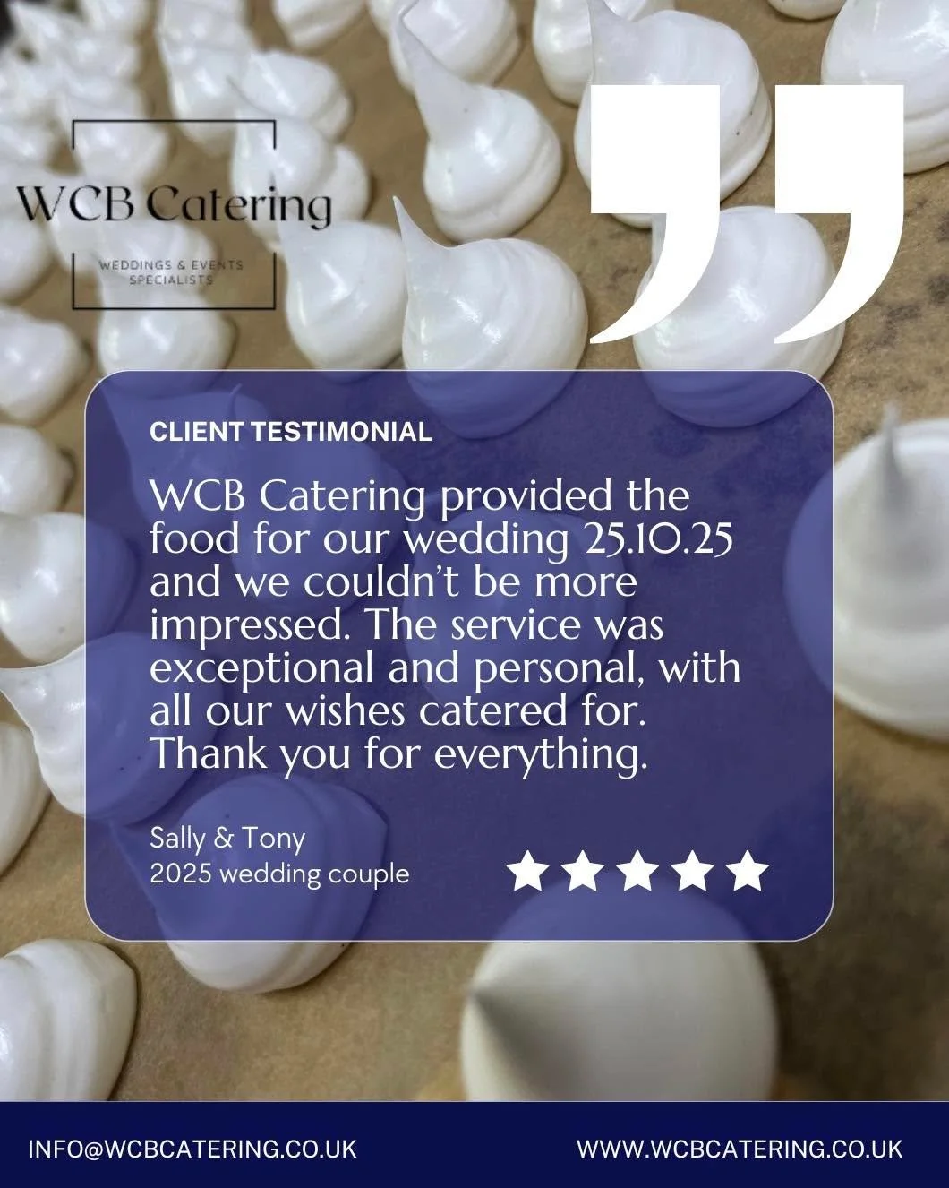 We love receiving feedback like this from our clients:

&ldquo;The service was exceptional and personal,  with all our wishes catered for. We wouldn&rsquo;t hesitate to recommend Will and his team. We would definitely use WCB Catering again and were 