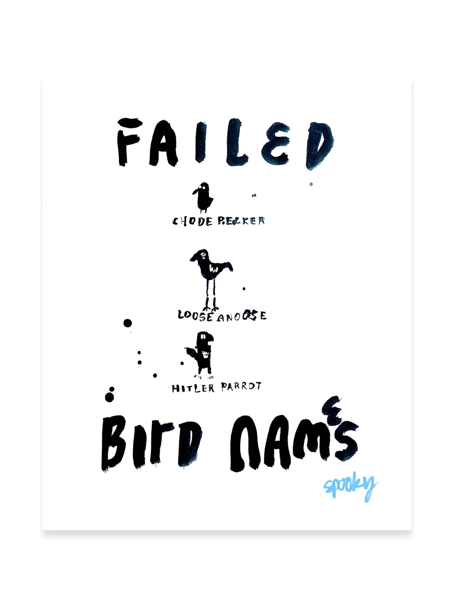 "Failed Bird Names", sumi ink on paper, 17 x 14 inches