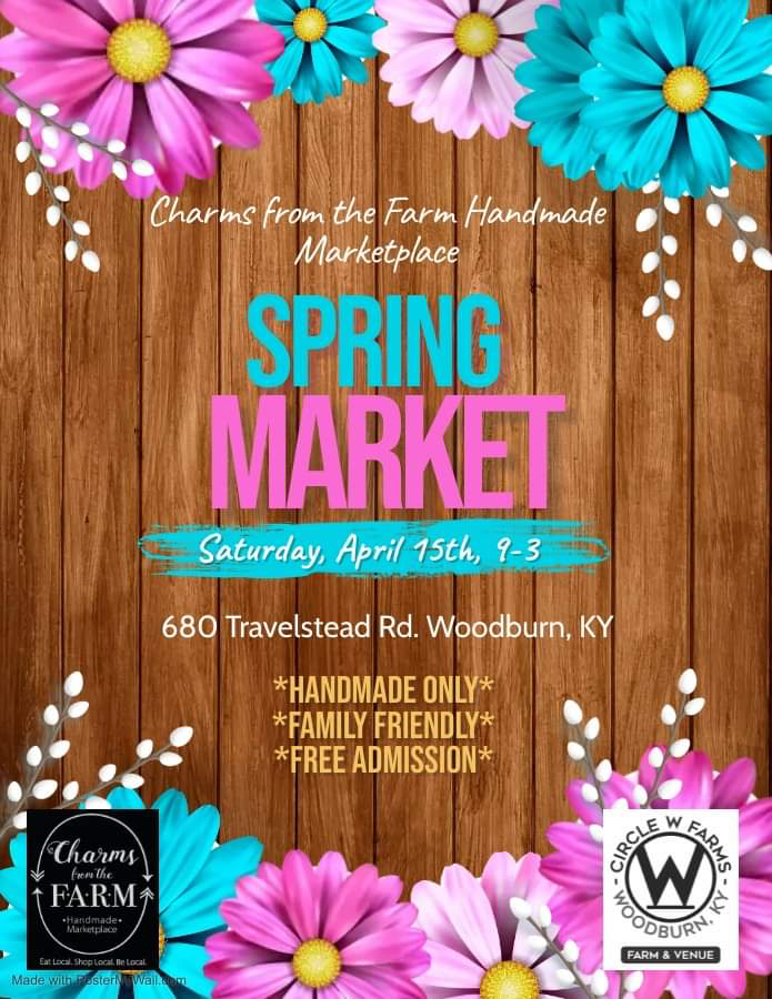 Charms from the Farm Spring Market