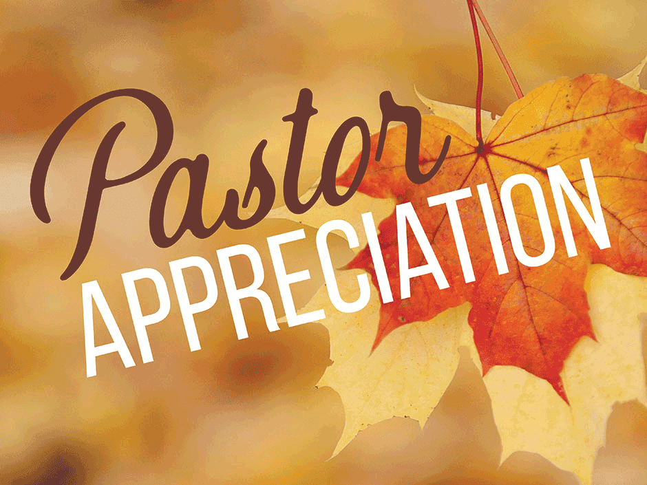 Pastor Appreciation Month
