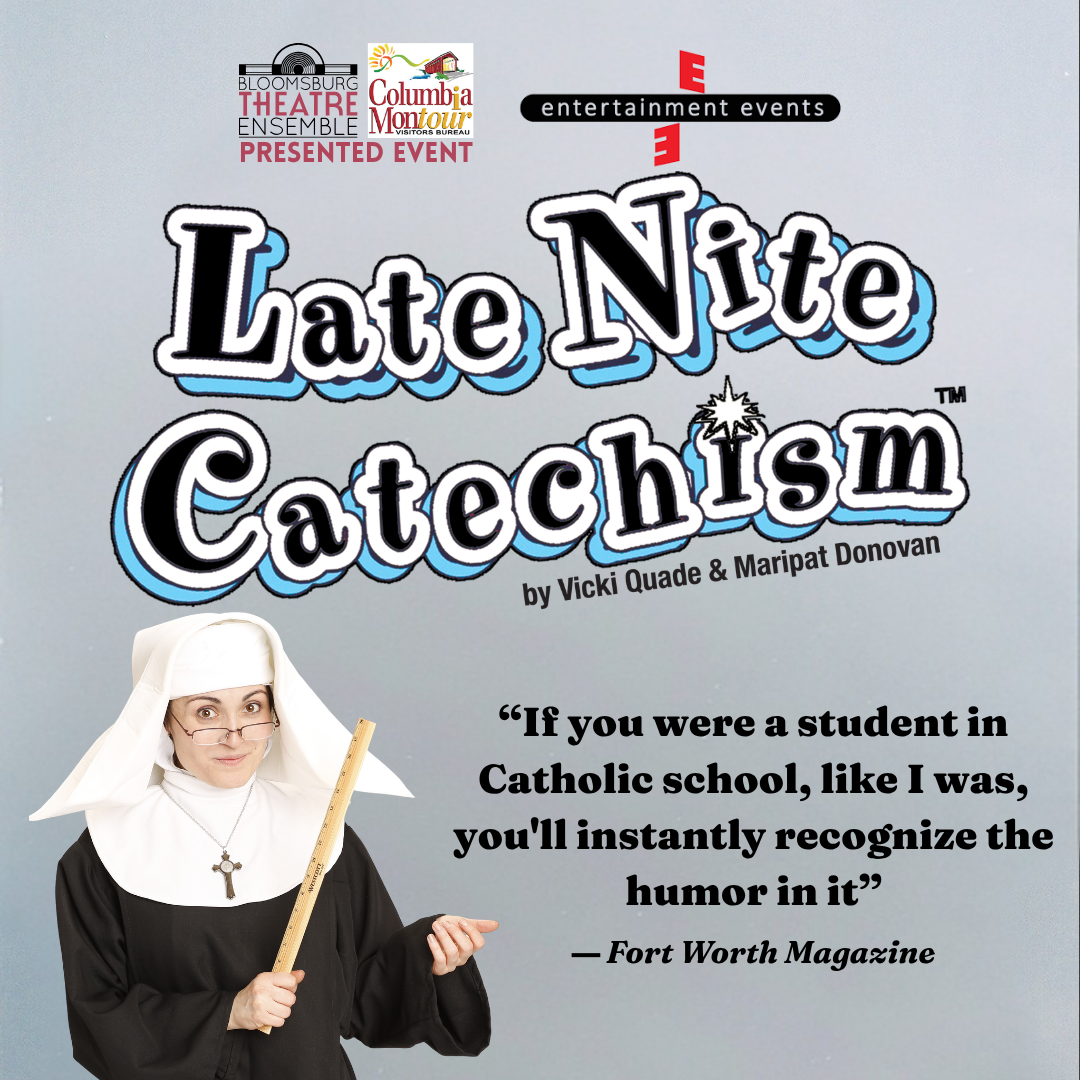 A Nun with a Ruler looks teasingly at the viewer. BTE/Columbia Montour Visitors Bureau Presented Event: Late Nite Catechism by Vicki Quade & Maripat Donovan.