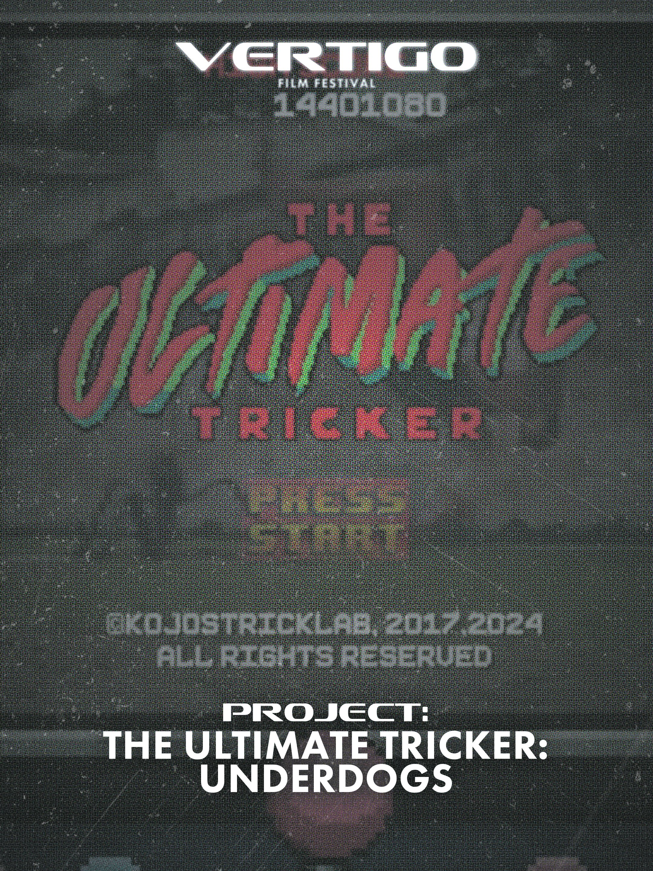 Poster for the Vertigo Film Festival with the event dates, a colorful stylized logo reading "WONK" and text promoting a project called "The Ultimate Tricker: Underdogs."