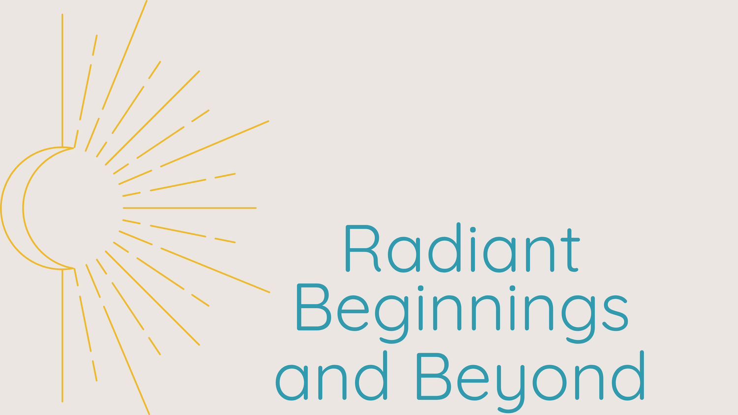 Radiant Beginnings and Beyond