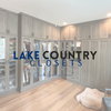 Lake Country Closets