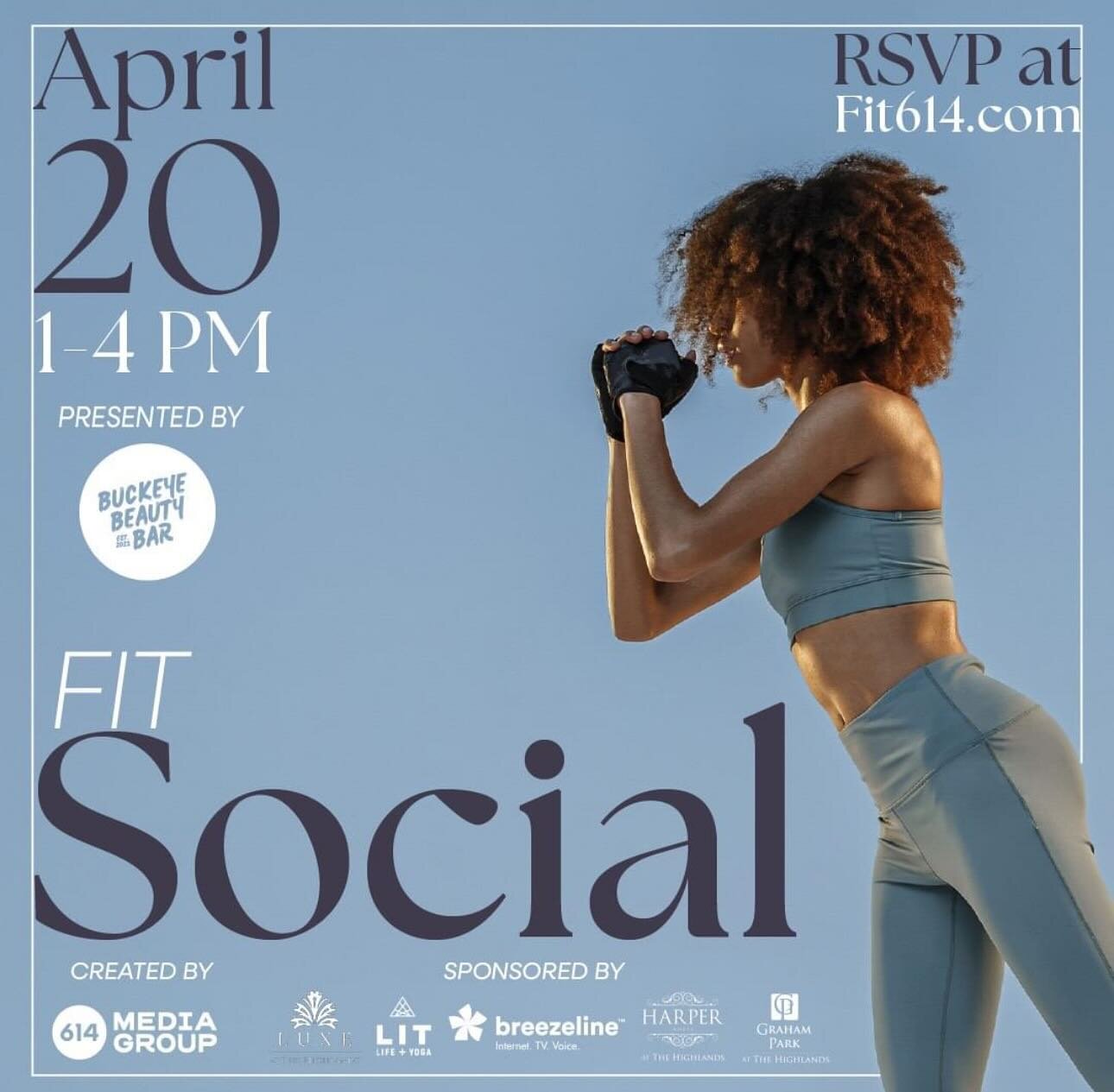 Don&rsquo;t miss @614magazine Fit Social on April 20th from 1-4pm at The Highlands!

Enjoy an ultimate health and wellness experience from Columbus&rsquo;s best fitness studios, health and beauty retailers, spas, salons and more!

Visit Fit614.com to