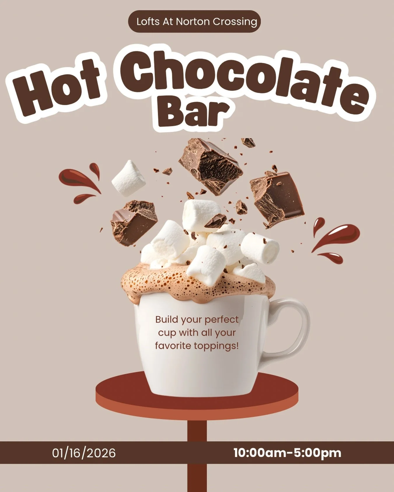 ☕🍫 You&rsquo;re invited!
Warm up with us at our Hot Chocolate Bar right here at Lofts at Norton Crossing!

Build your perfect cup with all your favorite toppings and enjoy a cozy treat on us 🤎✨

📅 January 16, 2026
⏰ 10:00 AM &ndash; 5:00 PM