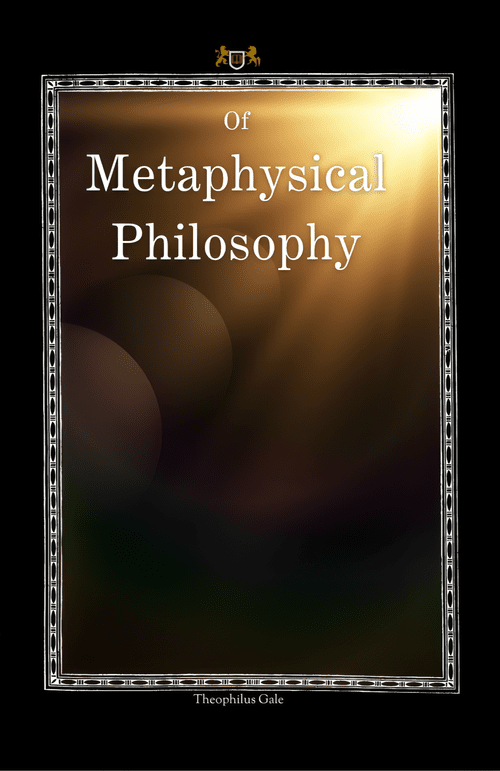 Of Metaphysical Philosophy — Berith Press