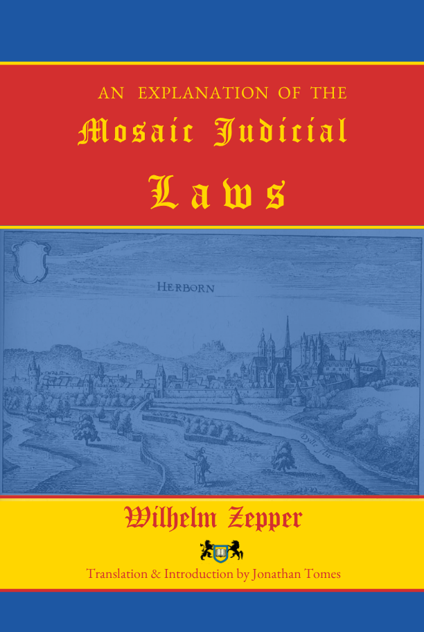 An Explanation of the Mosaic Judicial Laws
