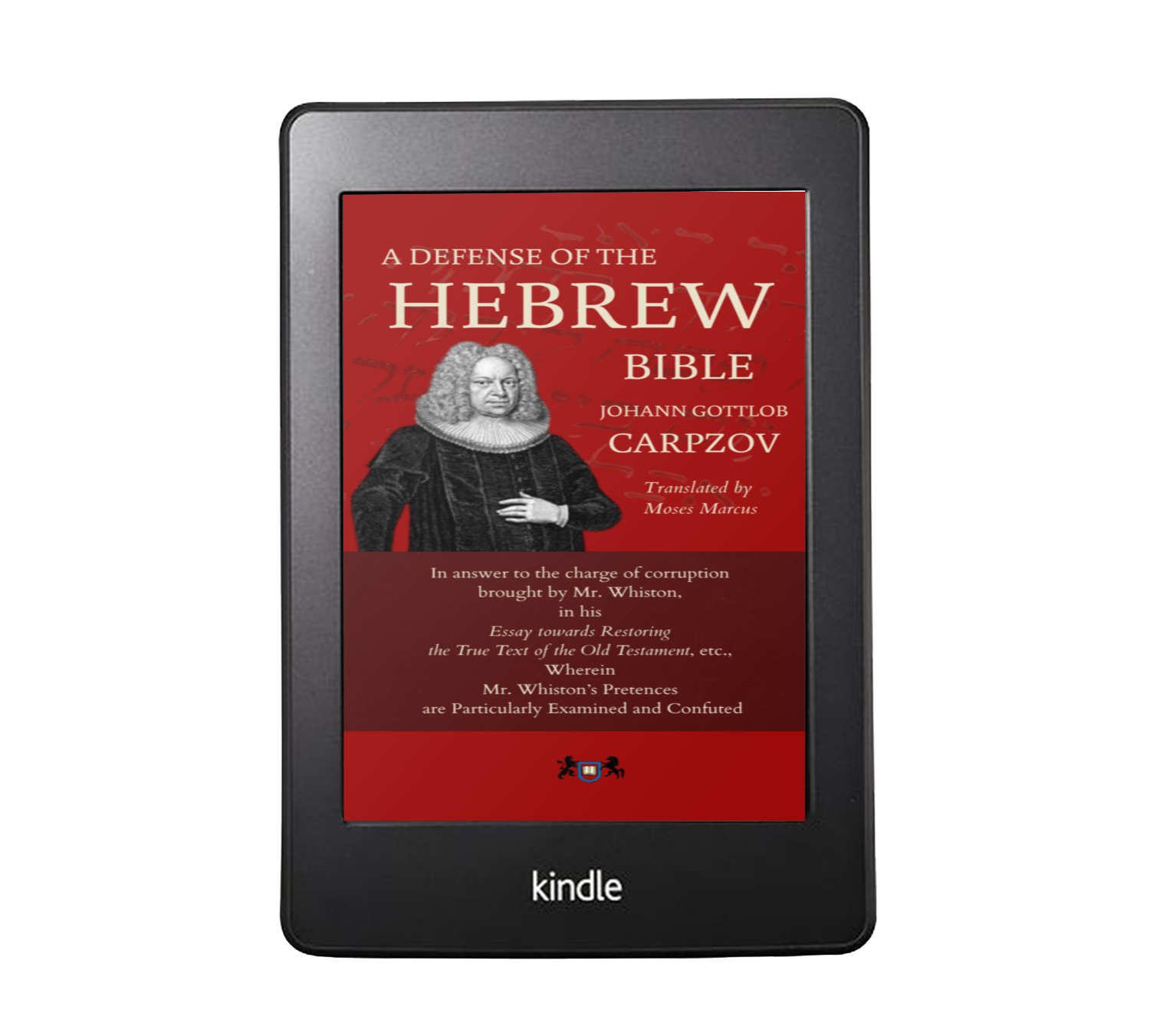 A Defense of the Hebrew Bible by Johann Gottlob Carpzov