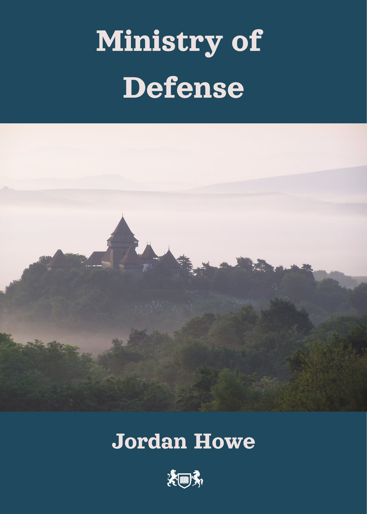 Ministry of Defense - Jordan Howe FRONT COVER.png