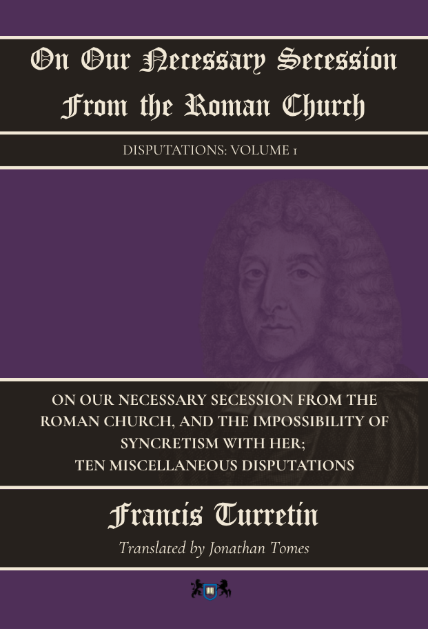 Disputations (2 Volumes) by Francis Turretin