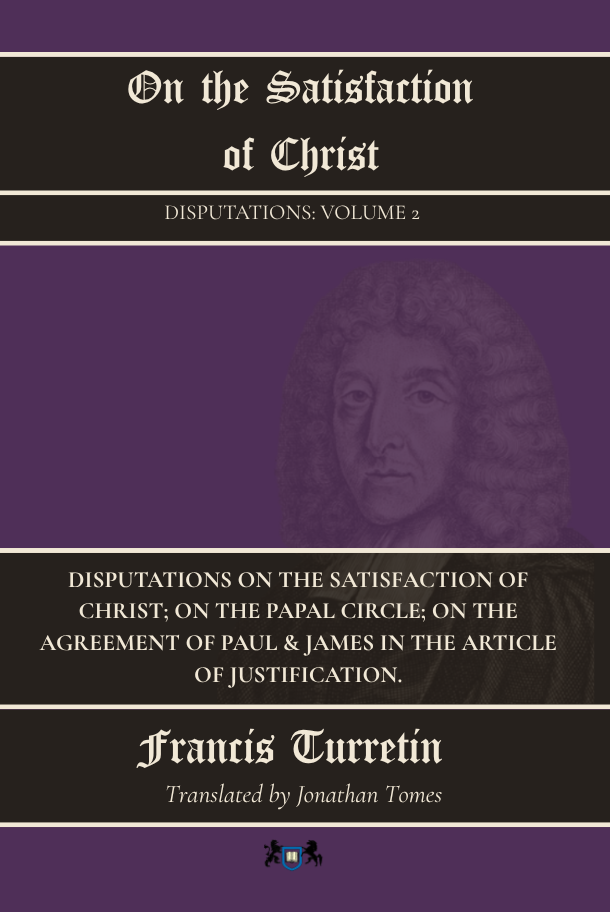 FRONT COVER Turretin - Disputations Vol 2.png
