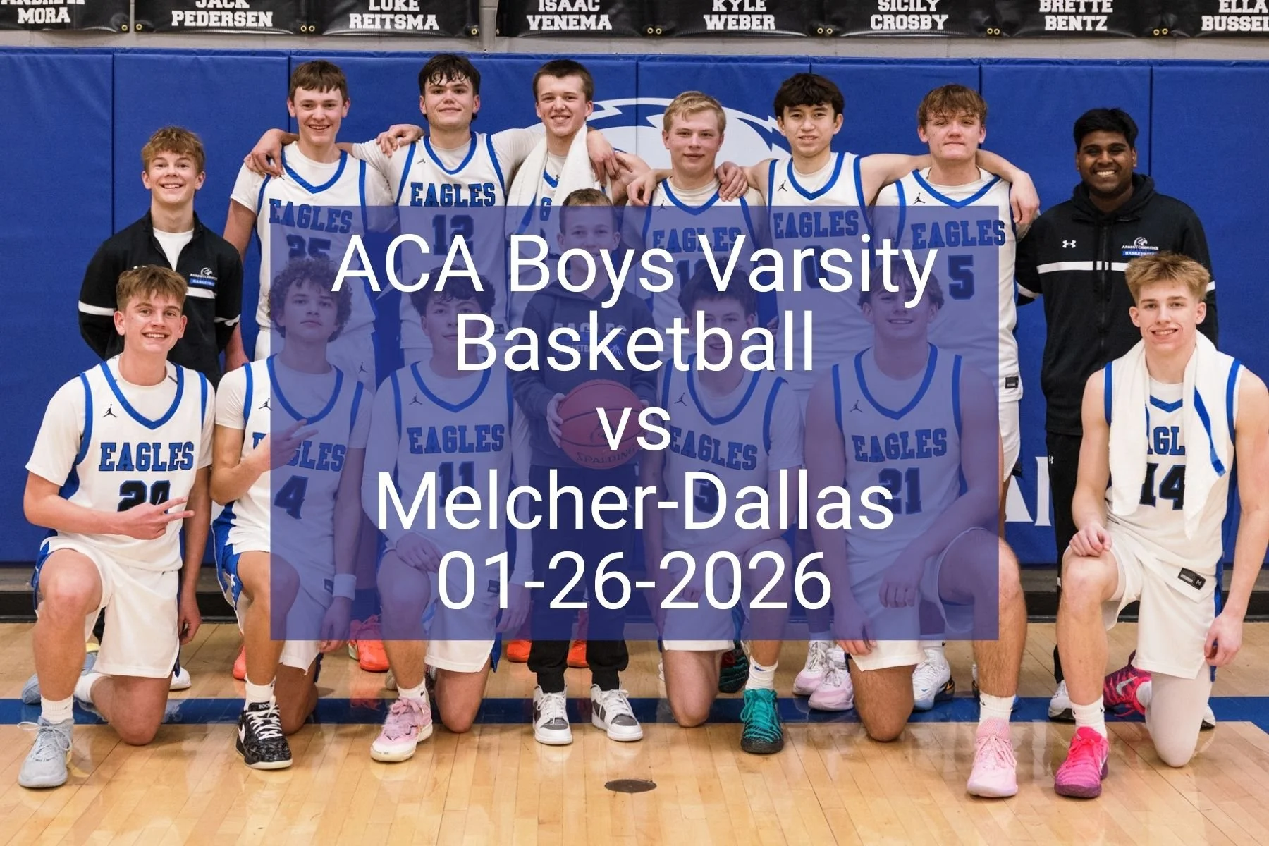 ACA Varsity vs Melcher Dallas 01-26-2026