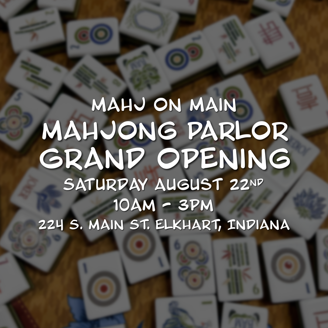 Mahj on Main Grand Opening