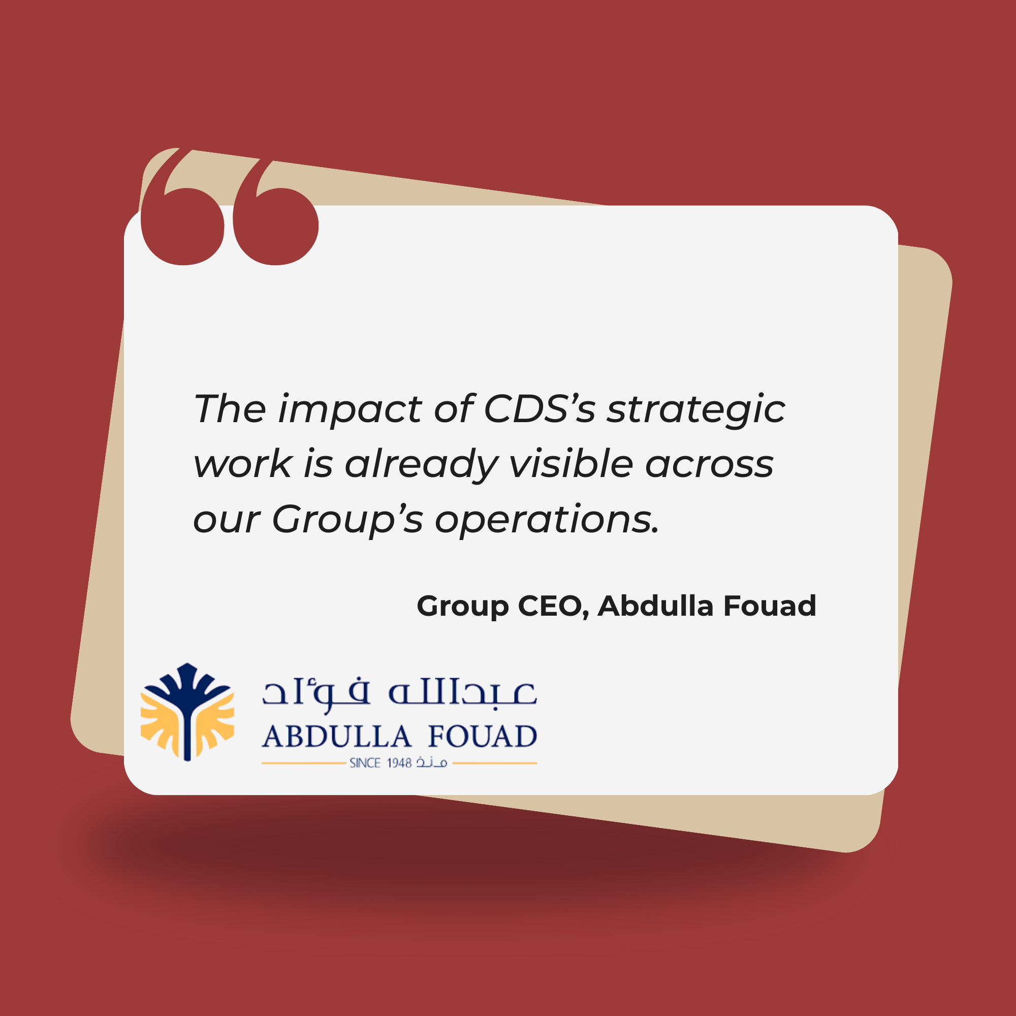 Testimonial  Abdulla Fouad about the visible impact of CDS’s strategic work