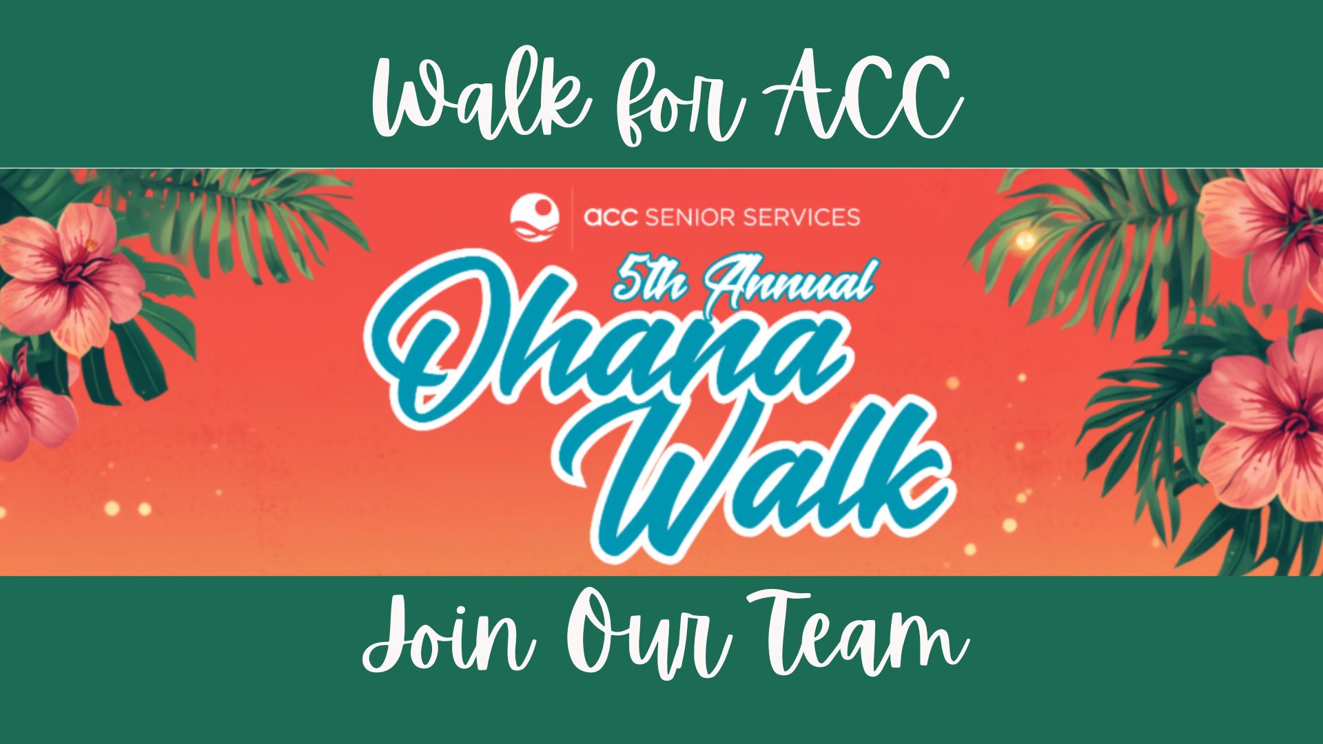 Join Our Team to Support ACC Ohana Walk