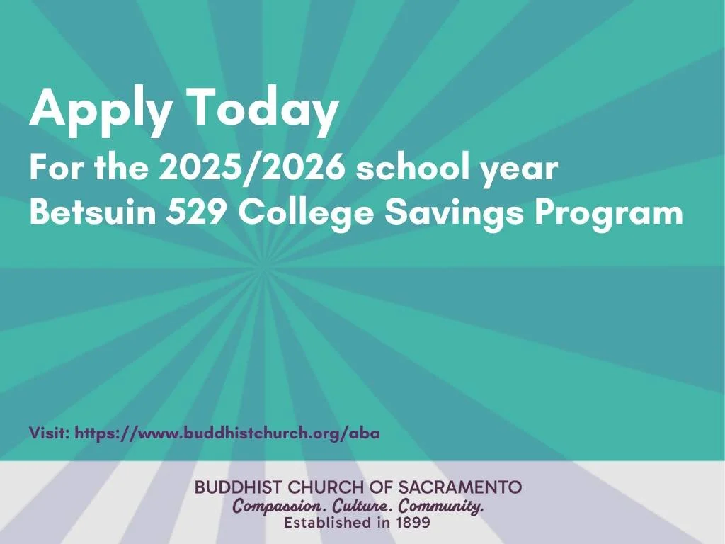 Betsuin 529 College Savings Program Continues for the 2025/26 School Year