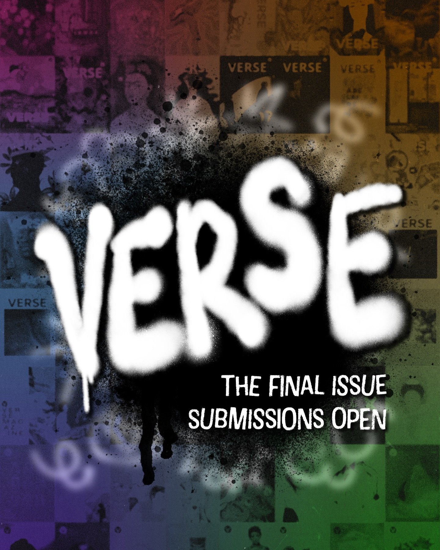 Submissions are now OPEN for our final issue!⭐️
This is your last chance to be part of Verse Magazine. Whether you write, draw, photograph, design, or just have something to say&mdash;we want to celebrate this era with YOU.

Let&rsquo;s make this las