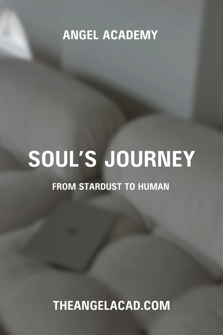 The Soul’s Journey: From Stardust to Human