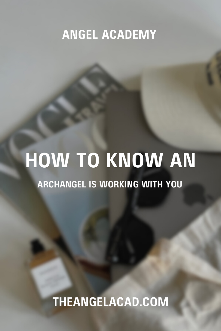 how to know an archangel is working with you