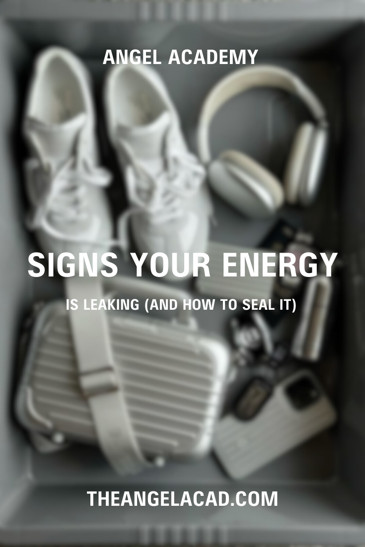 signs your energy is leaking (and how to seal it)