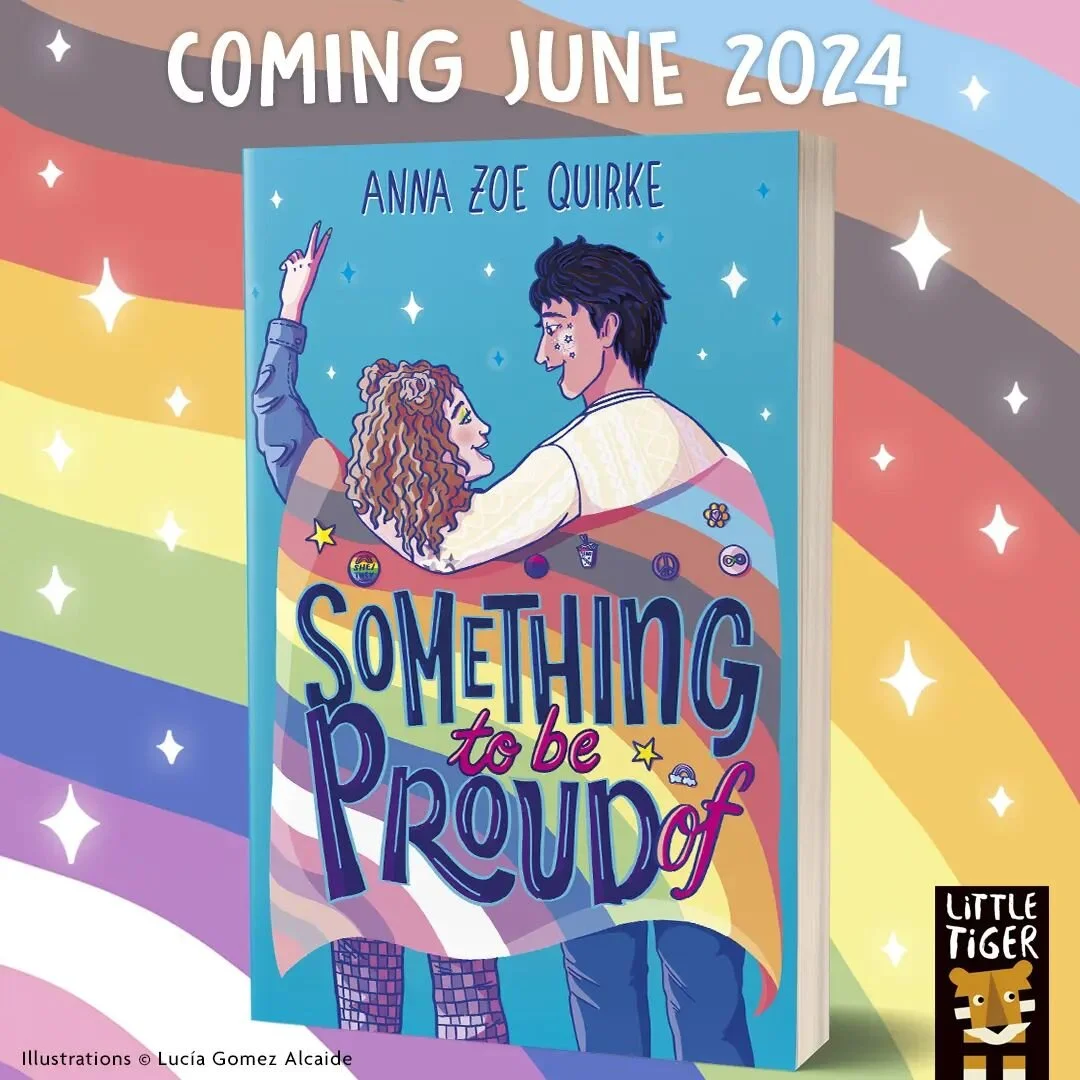I am SO excited to finally get to share that my book, Something to be Proud Of, will be released June 6th&nbsp;2024! This story remains my favourite thing I&rsquo;ve ever created. I first started writing it over the lockdowns a couple of years ago, a