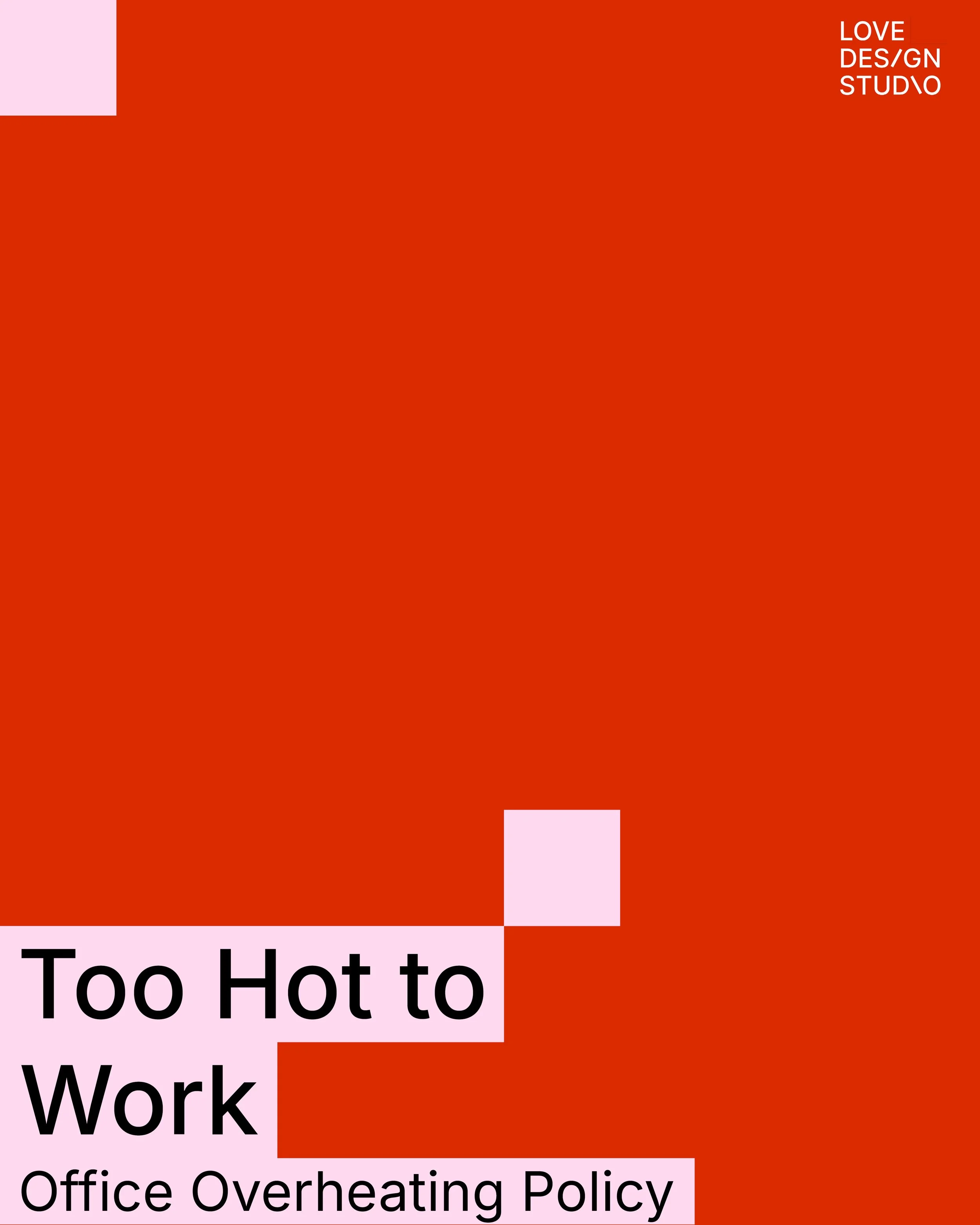 Is it too Hot to Work?