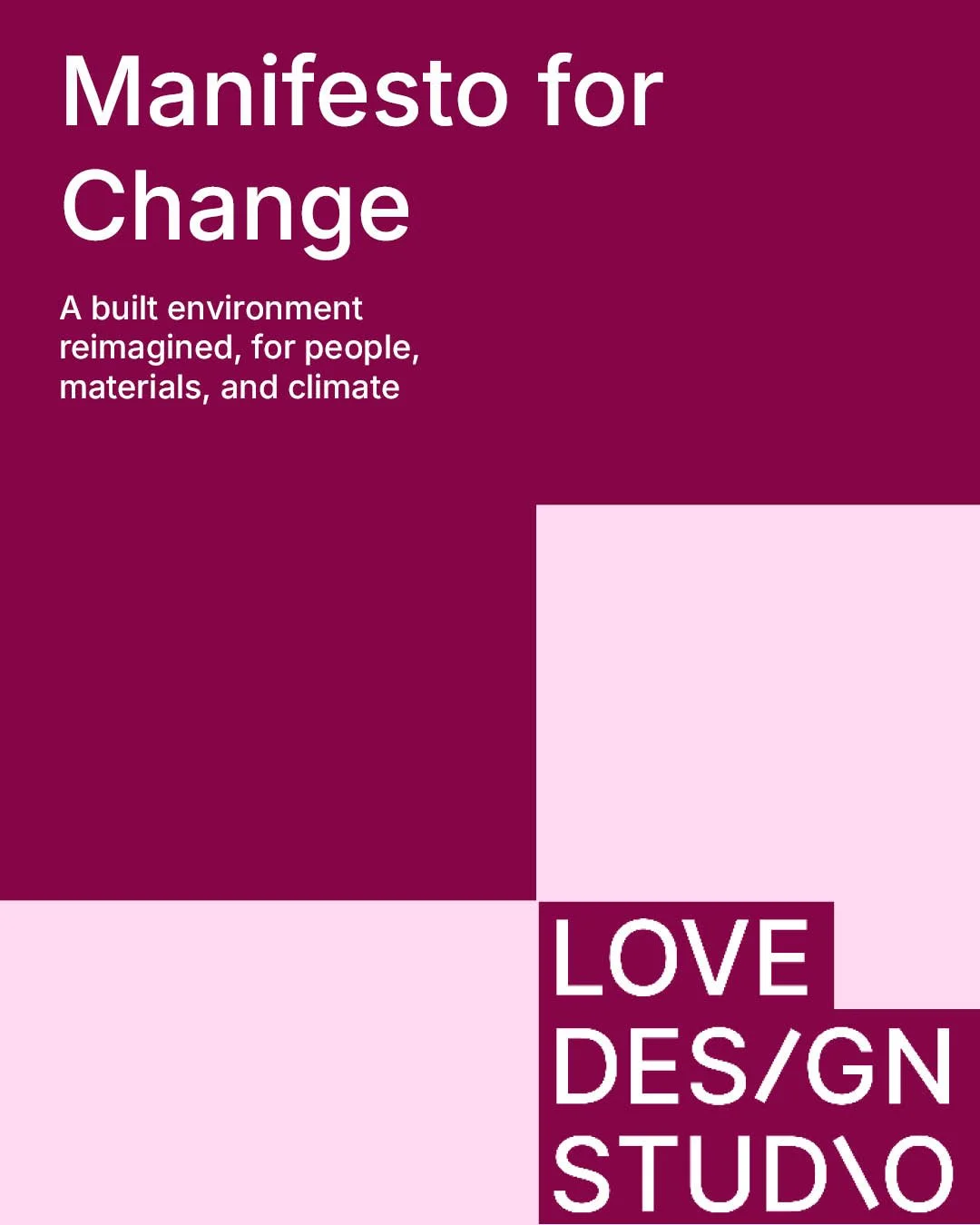 Our Manifesto for Change
