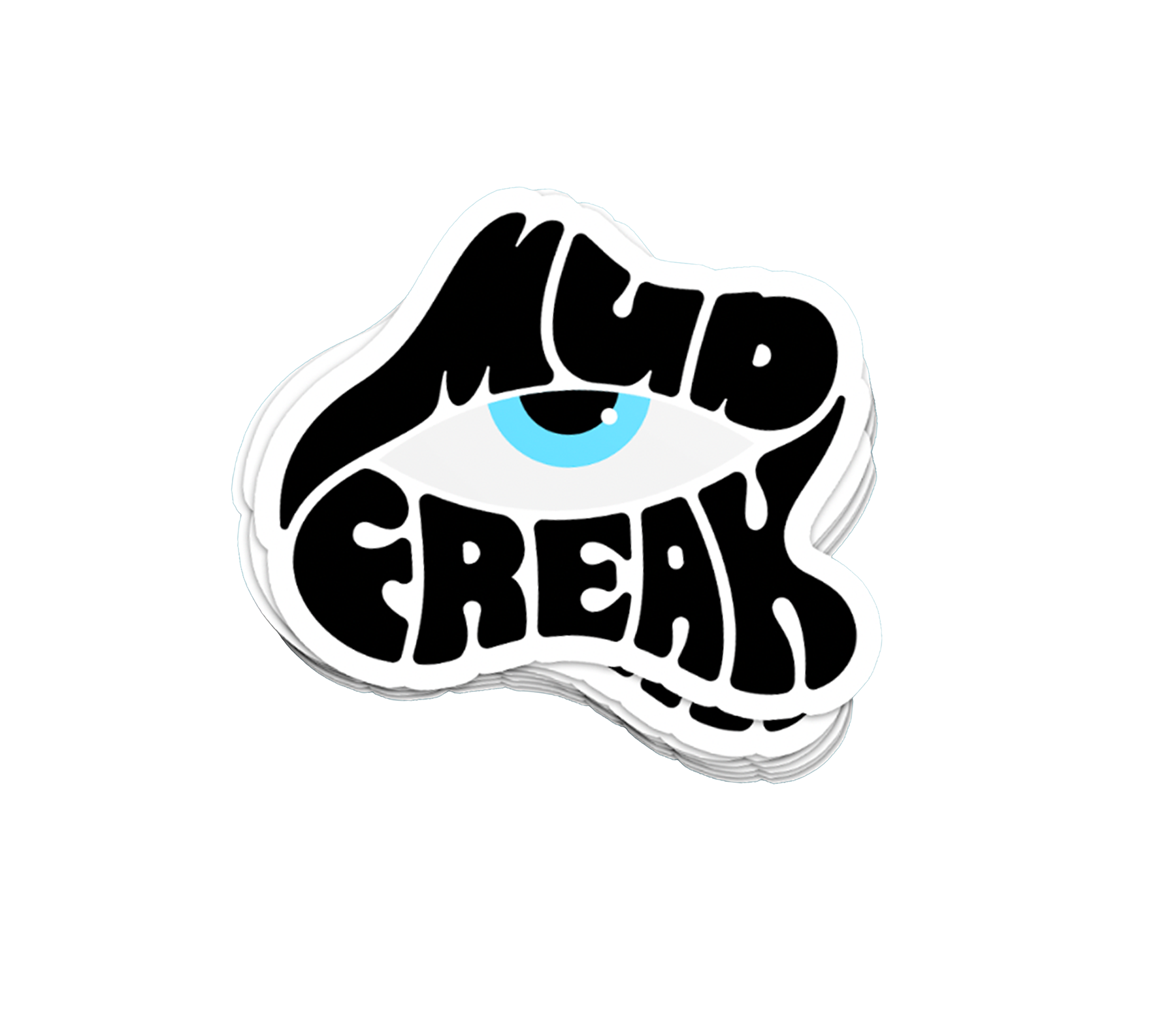 Mud freak