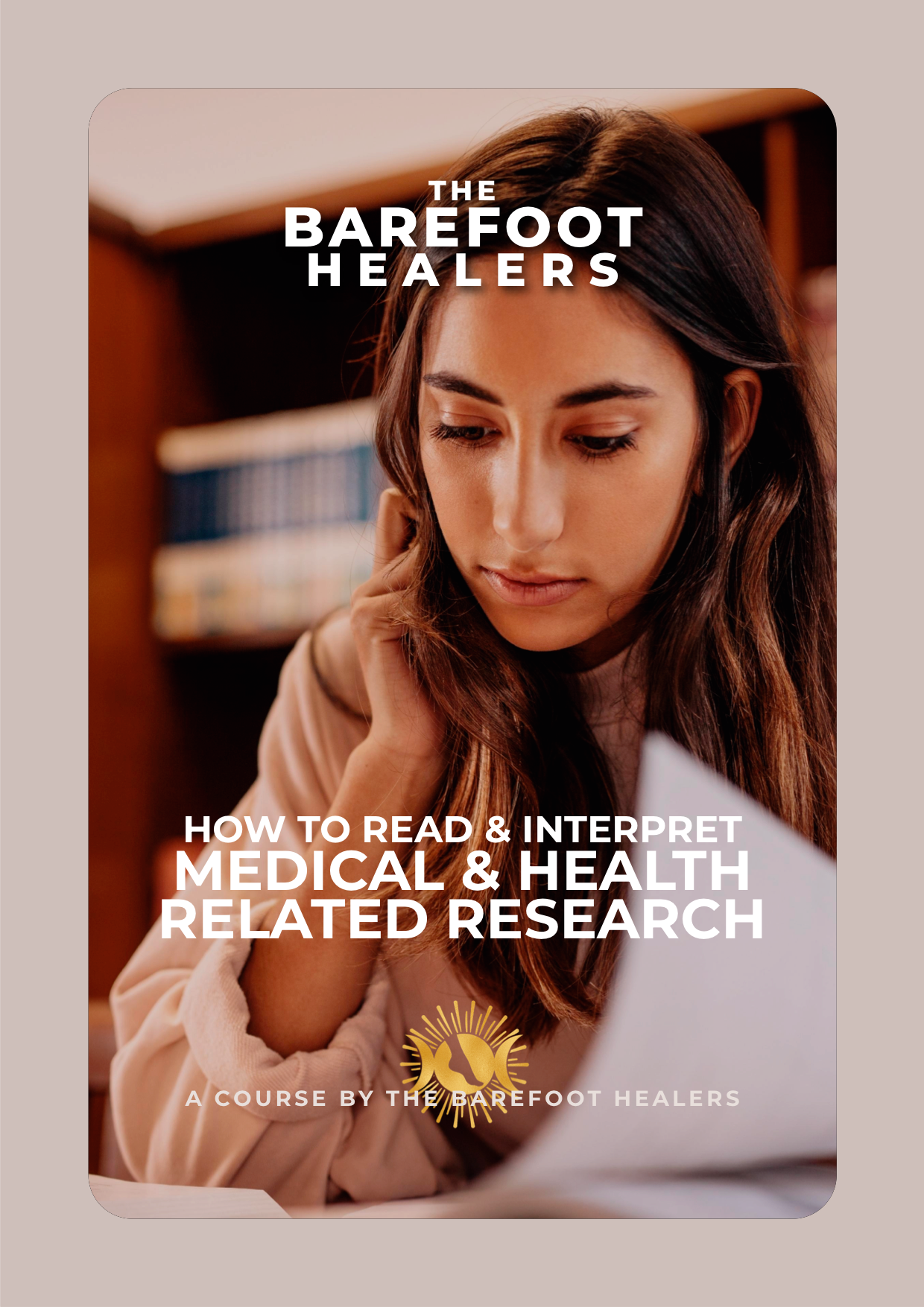 Book cover for 'The Barefoot Healers' featuring a woman reading with a bookshelf in the background.