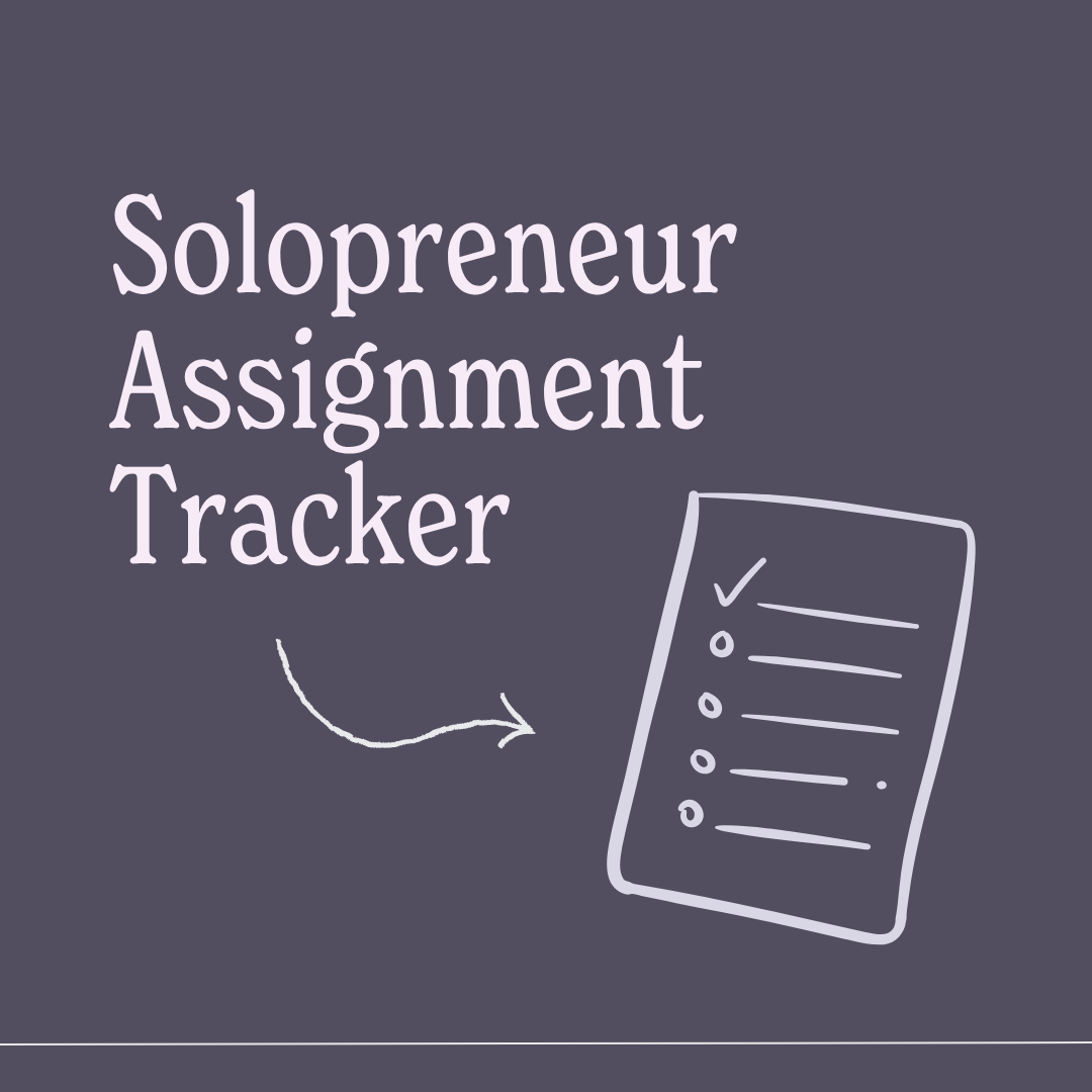 Solopreneur Assignment Tracker.png