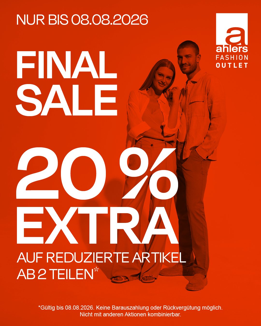FINAL SALE: 20% EXTRA AUF REDUZIERTE ARTIKEL AB 2 TEILEN!

Jetzt hei&szlig;t es schnell sein. Vom 31.07. bis 08.08.2026 profitieren Sie von unserem Final Sale und sichern sich 20% Rabatt extra beim Kauf ab 2 Teilen auf reduzierte Artikel*.

Entdecken