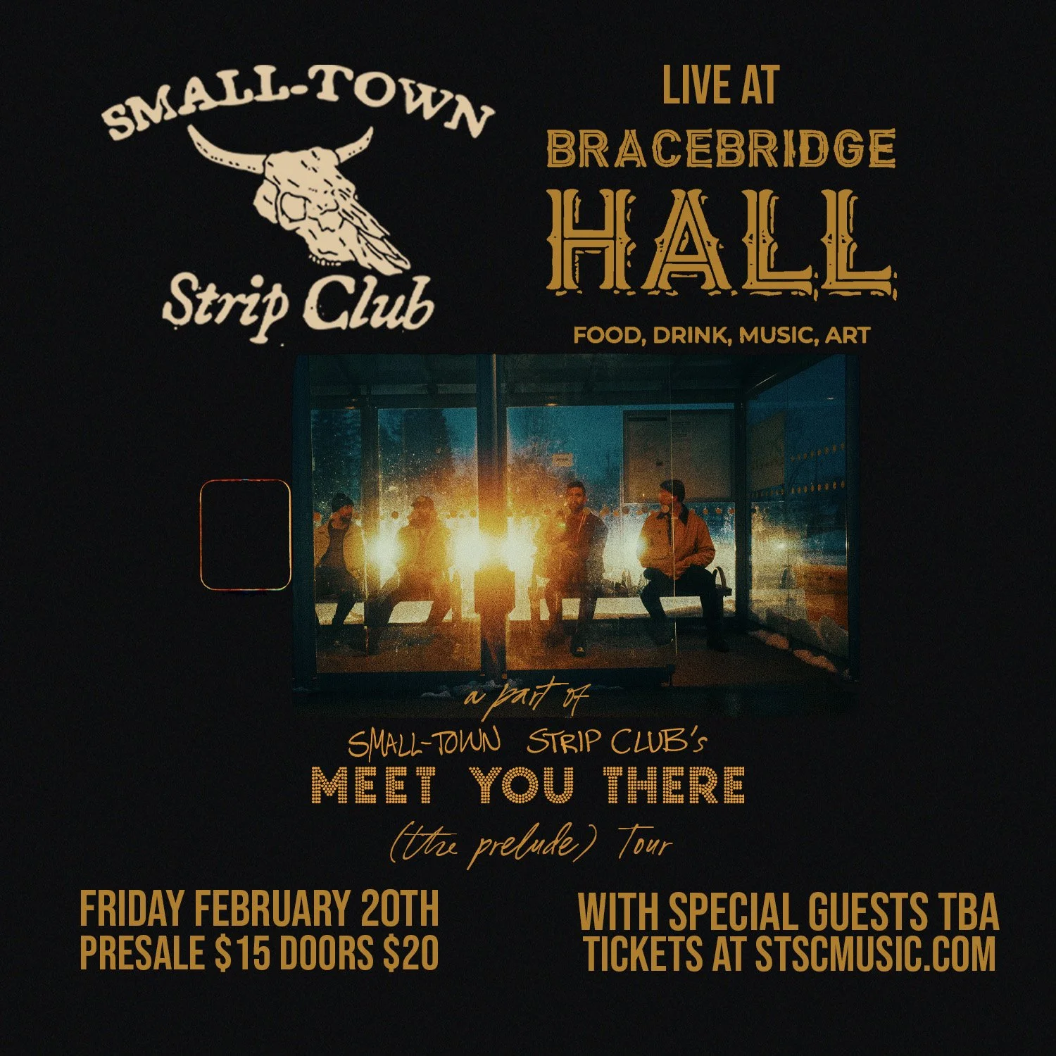 Bracebridge - Small Town Strip Club Live at Bracebridge Hall wsg AVALON Stone - Meet You There (The Prelude Tour)