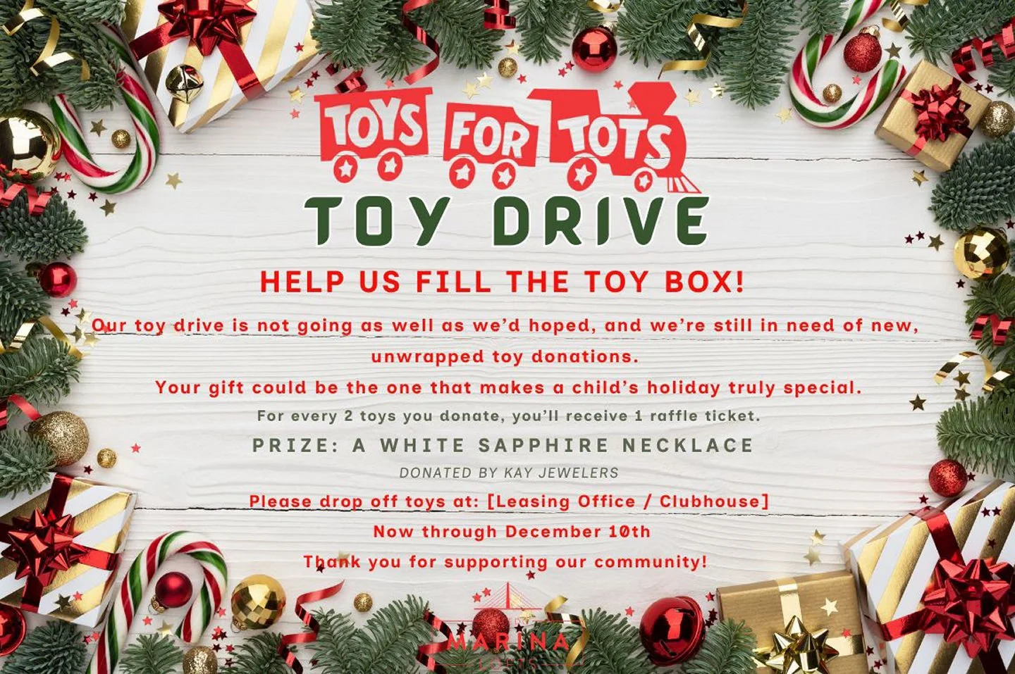 Marina Lofts toy drive is off to a slow start, and we could really use your help! Bring in new, unwrapped toys and for every 2 toys, you&rsquo;ll receive 1 raffle ticket to win a stunning white sapphire necklace from Kay Jewelers.Small gifts = big sm