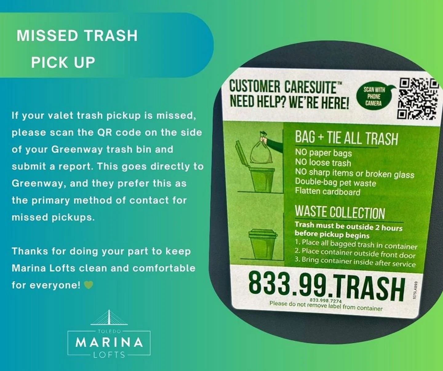 Did valet trash miss your pickup? No worries&mdash;just scan the QR code on the side of your trash bin to report it directly to the valet trash team.