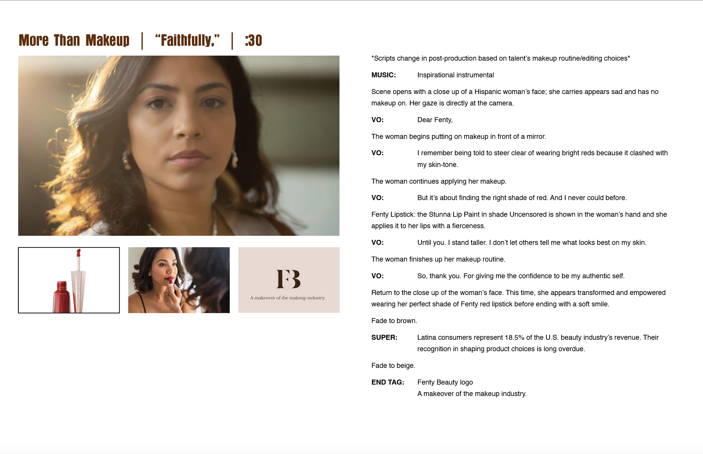 "Faithfully," Script for Fenty Beauty More Than Makeup Campaign