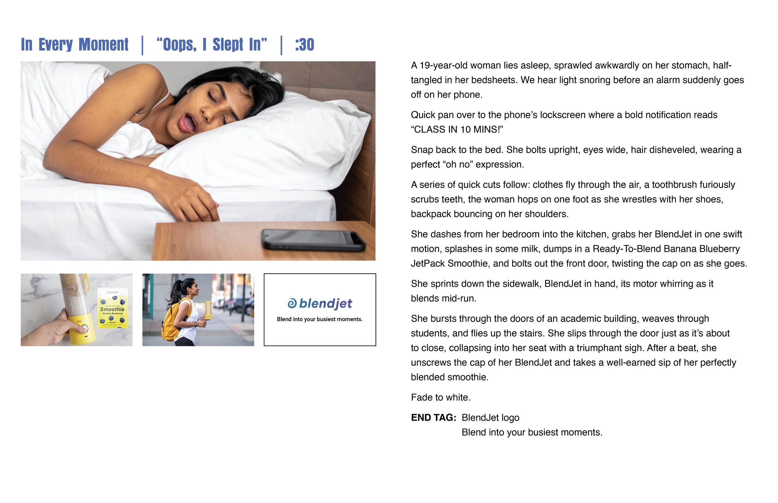 "Oops, I Slept In" Script for BlendJet In Every Moment Campaign