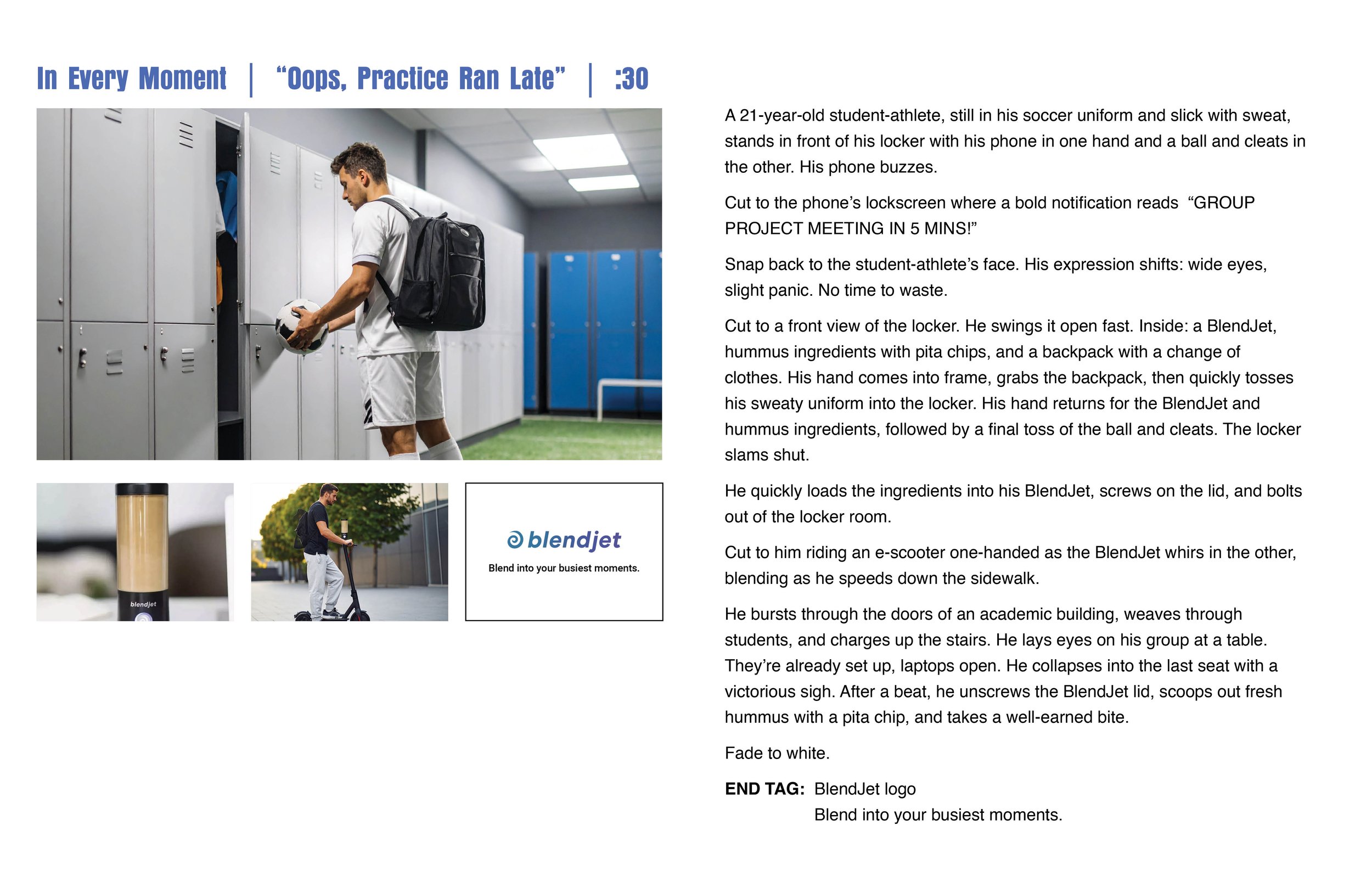 "Oops, Practice Ran Late" Script for BlendJet In Every Moment Campaign