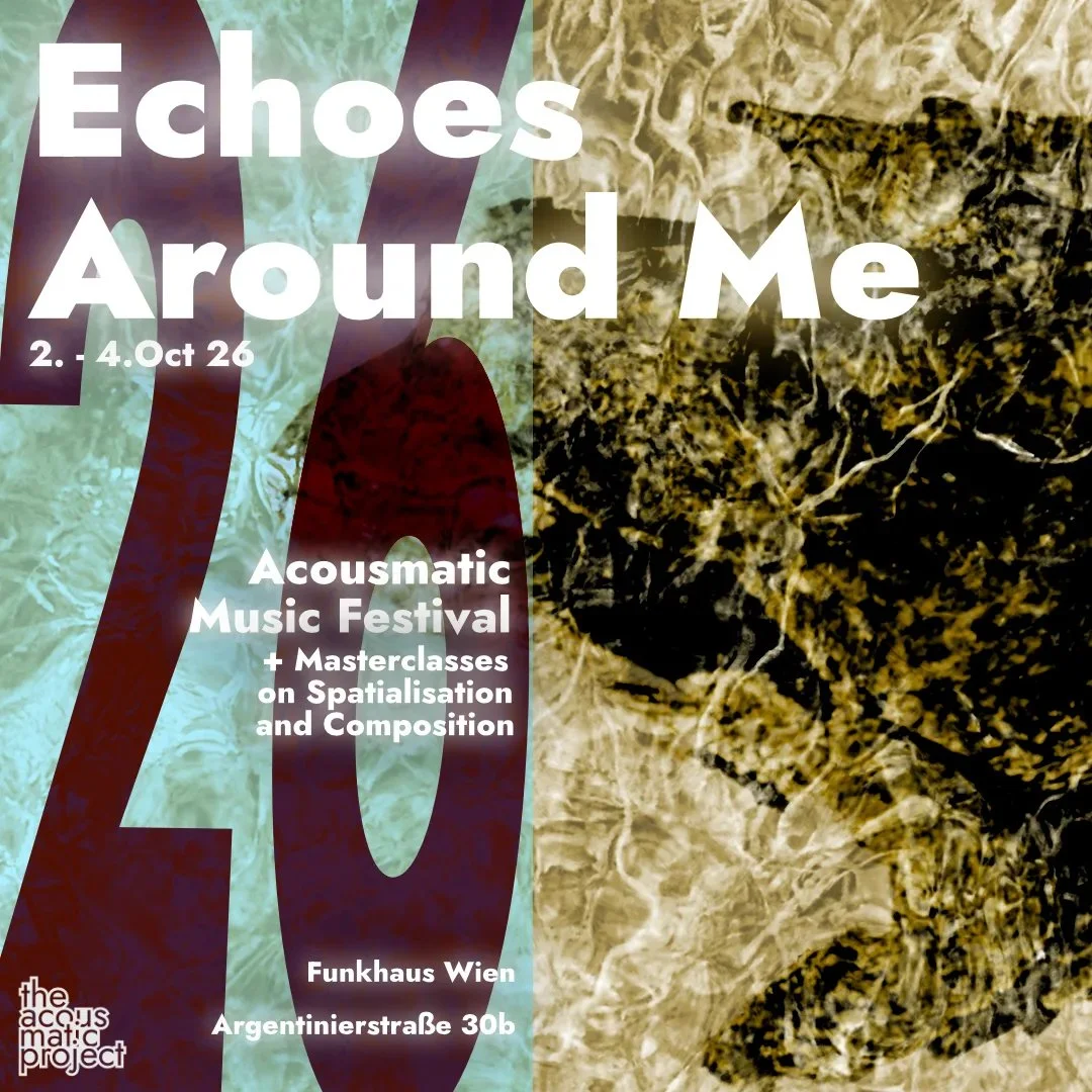 An Aria for the Mallard @ PRIX RUSSOLO 2026, Echoes Around Me (AUS)