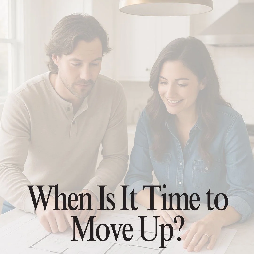 When is it time to move up?
For many Atlanta families, it happens naturally &mdash; when playrooms feel tight, guest rooms turn into offices, or weekend dinners start spilling into the backyard.

With equity high and rates stabilizing, this could be 