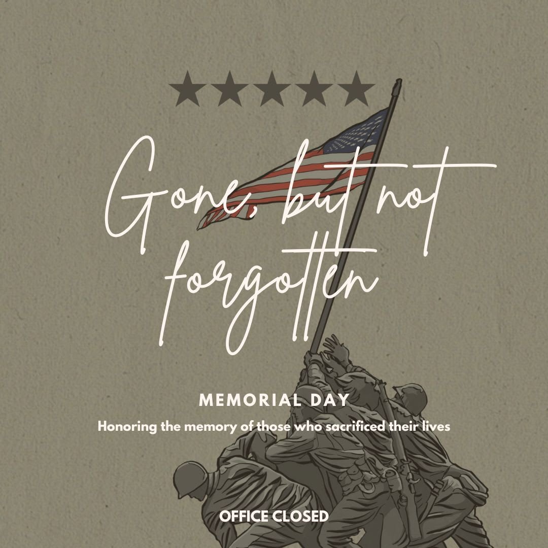 Honoring those who gave everything for our freedom. Our office will be closed for Memorial Day as we pay tribute to the brave. We'll be back to business as usual tomorrow. #MemorialDay #NeverForget 🇺🇸