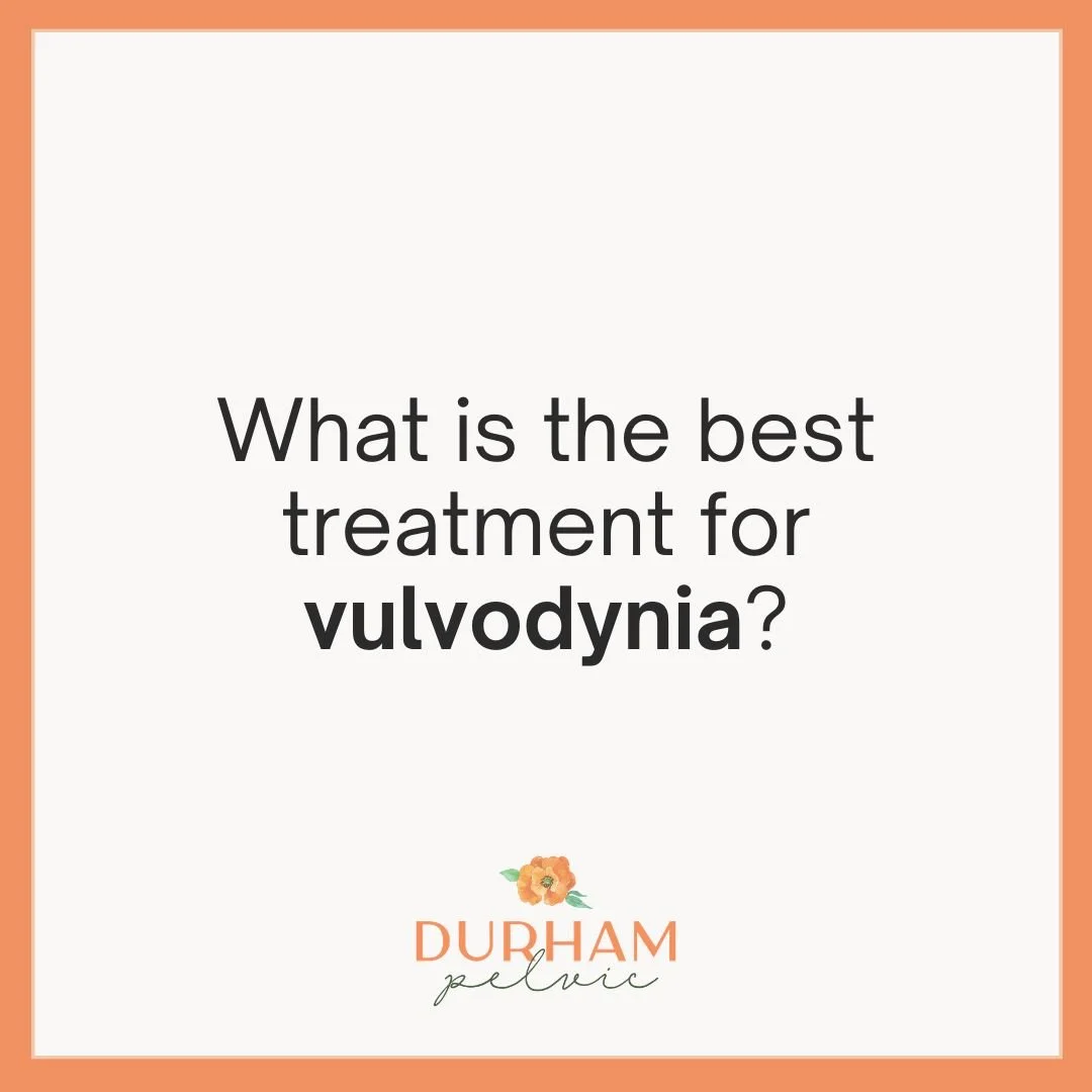 What is the best treatment for vulvodynia?