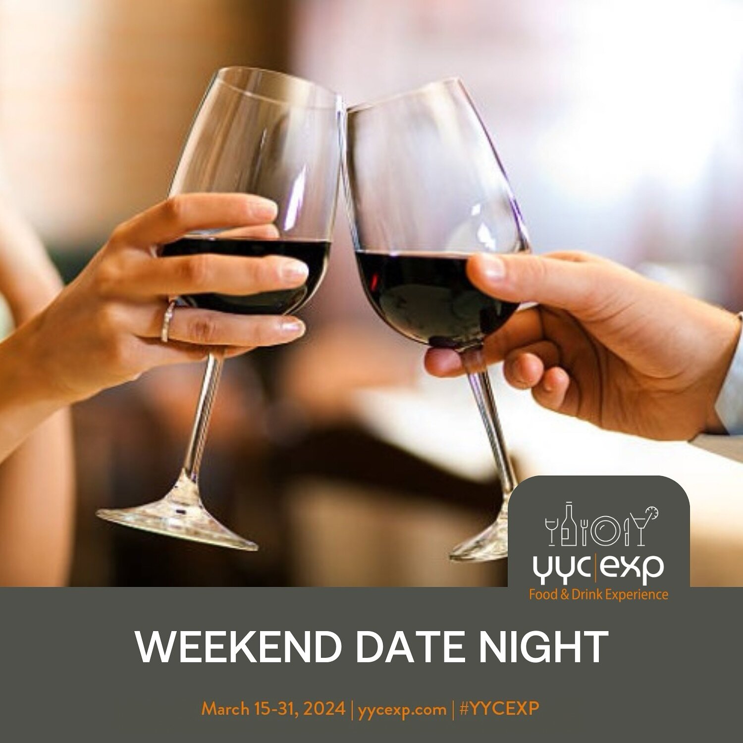 This weekend, elevate your date night with YYC Food &amp; Drink Experience! Whether it is your first date or your 500th date, the prix fixe menus offer an affordable way to experience Calgary restaurants. Indulge in tantalizing flavours and create un