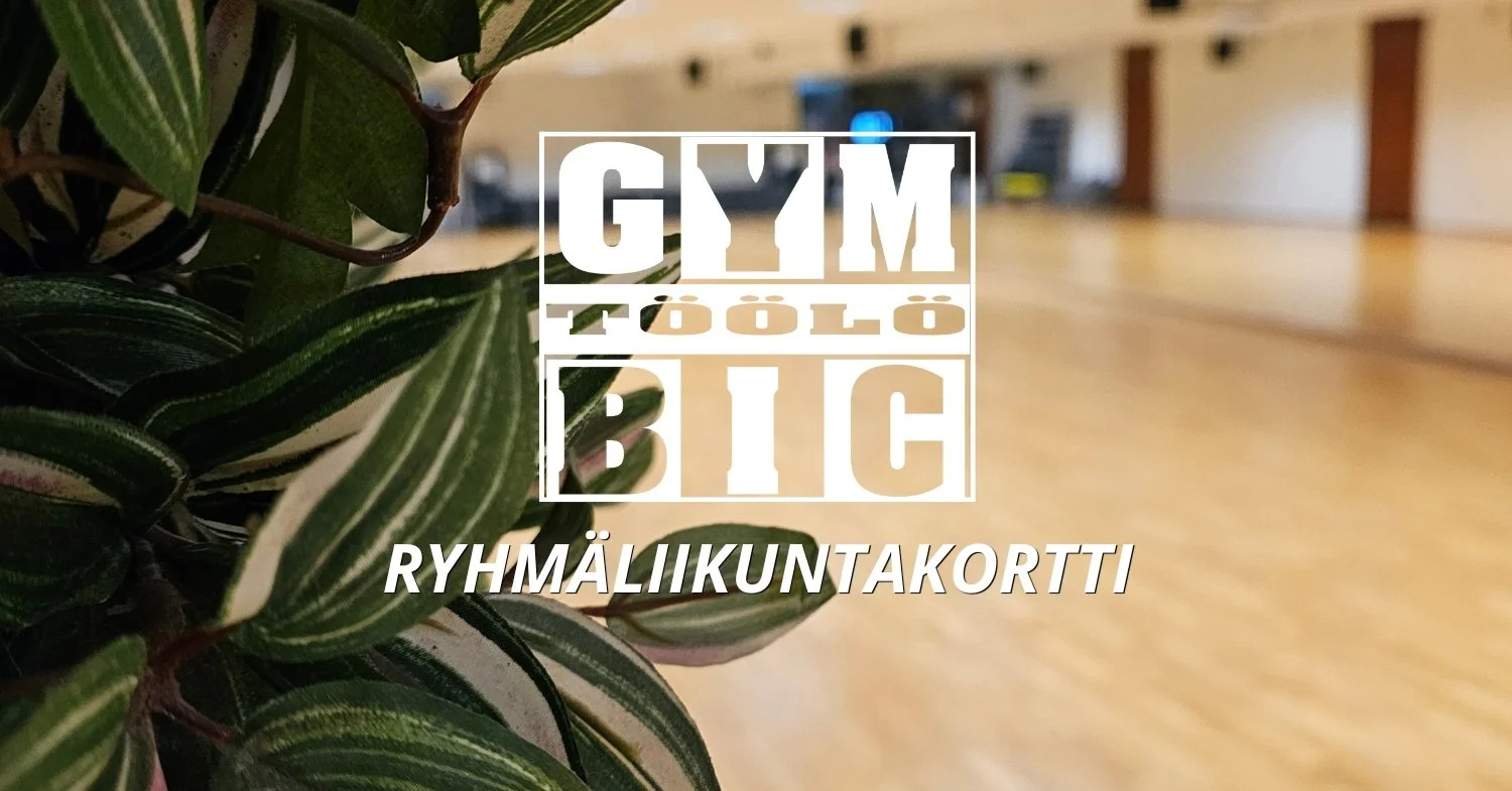 Töölö GYM Ryhmäliikuntakortti