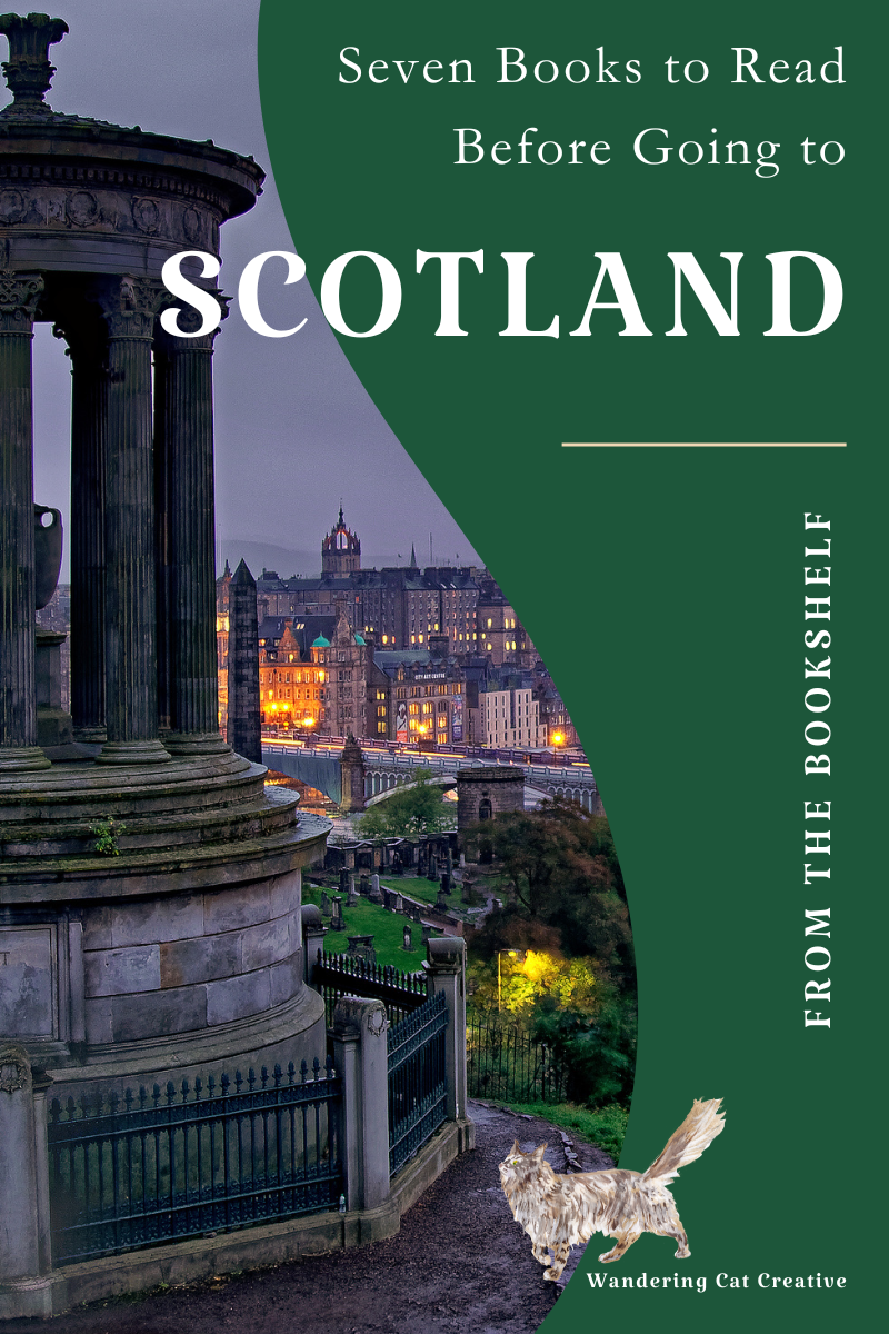 Scotland: Seven Books to Read Before You Go