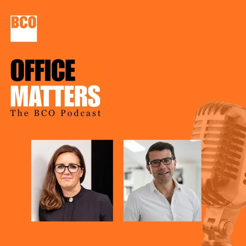 OFFICE MATTERS - Why real estate needs to act like a consumer brand : Fakhry Akkad in conversation with BCO CEO Samantha McClary